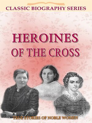cover image of Heroines of the Cross